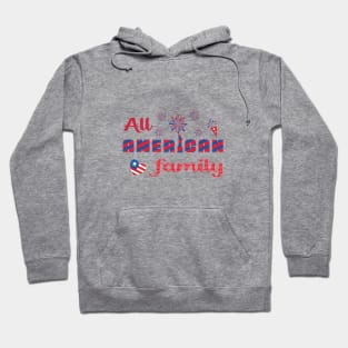 All American family Hoodie